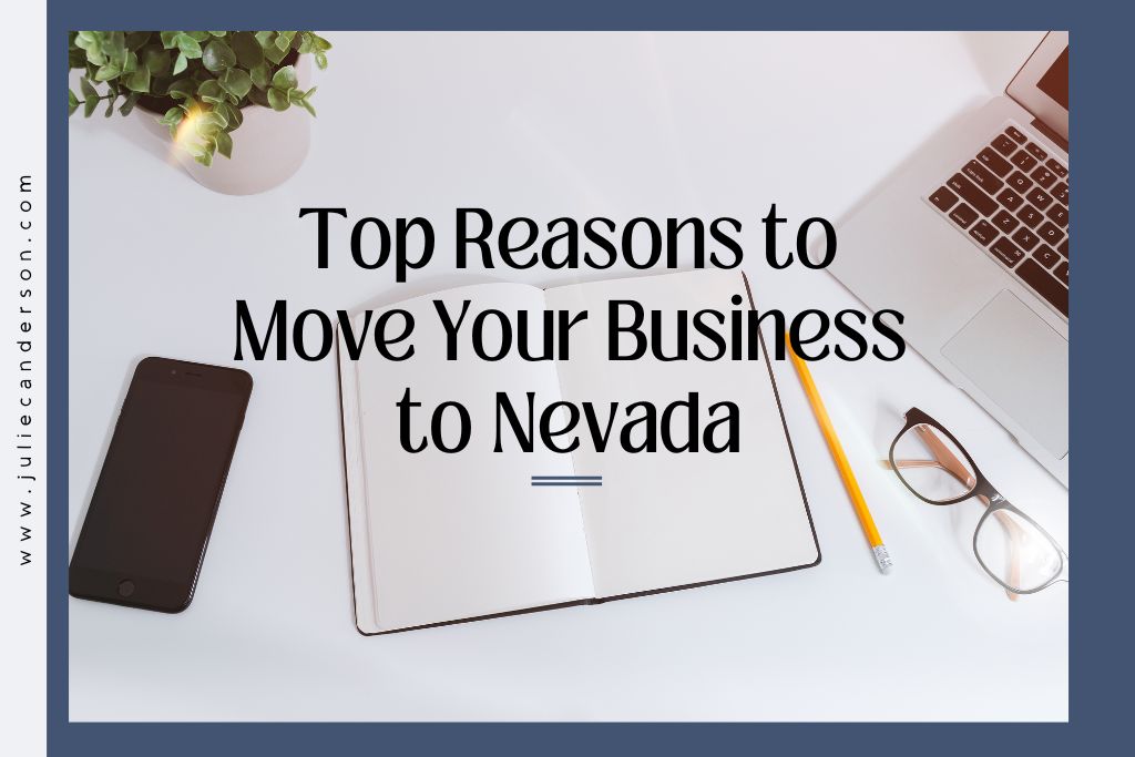 Top Reasons to Move Your Business To Nevada